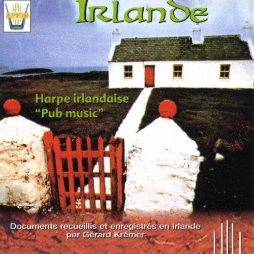 Gérard Krémer - Irlande - Harpe Irlandaise "Pub music" (CD)
