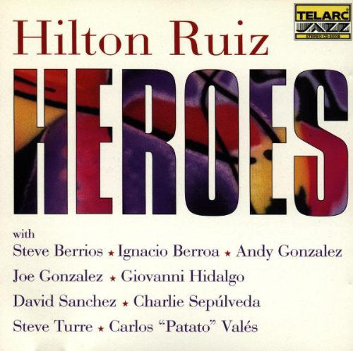 Hilton RUIZ - HEROES (CD)