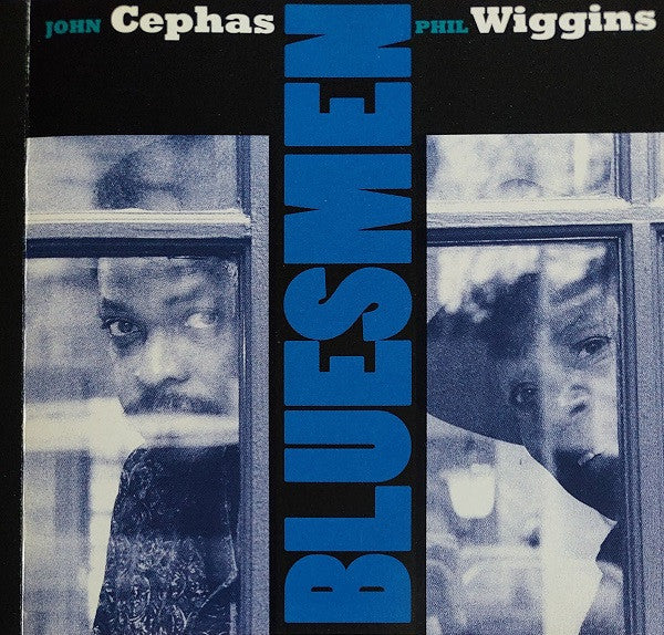 J.Cephas and Phil Wiggins - Bluesmen (CD)