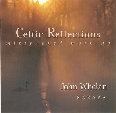 John Whelan - Celtic Reflections (CD)