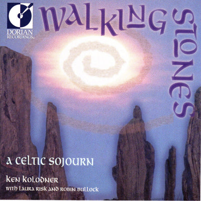 Ken Kolodner, Laura Risk and Robin Bullock - Walking Stones - A Celtic Sojourn (CD)