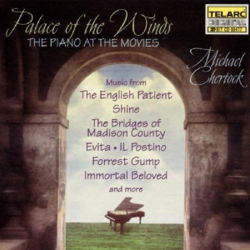 Michael Chertock	Palace of the Winds - The Piano At The Movies (CD)