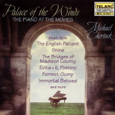Michael Chertock	Palace of the Winds - The Piano At The Movies (CD)