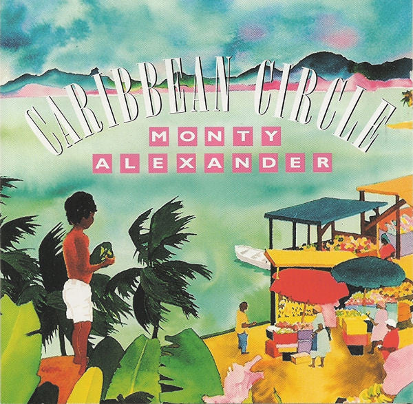 Monty Alexander - Caribbean Circle (CD)