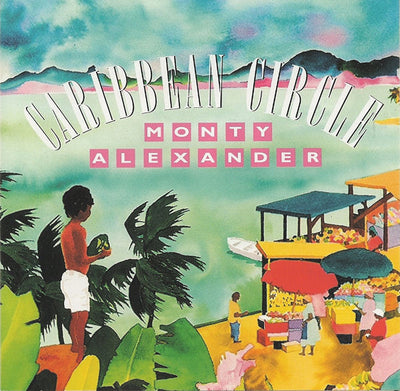 Monty Alexander - Caribbean Circle (CD)