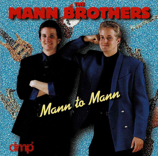 The Mann Brothers - Mann To Mann (CD)