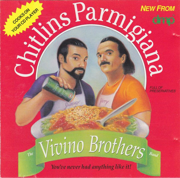 Vivino Brothers - Chitlins Parmigiana (CD)