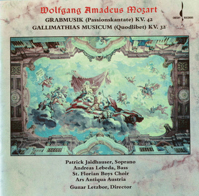 Mozart, Gunar Letzbor, Ars Antiqua Austria, St. Florianer Sängerknaben – Grabmusik KV. 42, Gallimathias Musicum KV. 32 (CD)